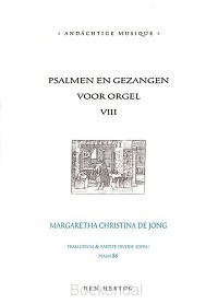 Psalmen en gezangen 8 voor orgel
