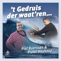 'T GEDRUIS DER WAAT'REN