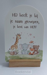 Hij heeft je bij je naam