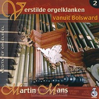 VERSTILDE ORGELKLANKEN VANUIT BOLSWARD