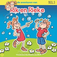 RIK EN RIEKE DEEL 3