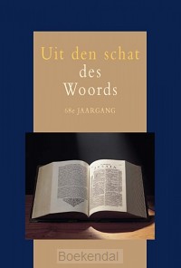 UIT DEN SCHAT DES WOORDS 68E JRG