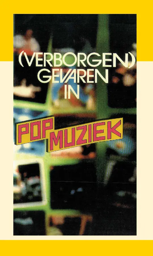 (Verborgen) Gevaren in popmuziek
