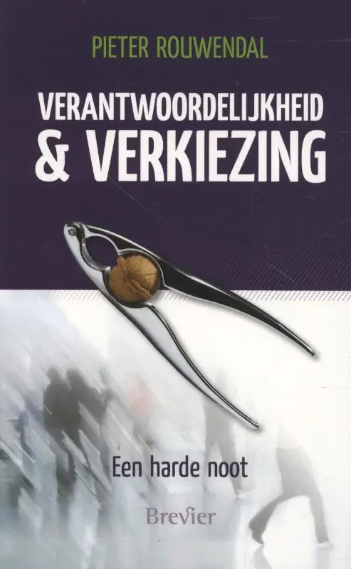 VERANTWOORDELIJKHEID EN VERKIEZING