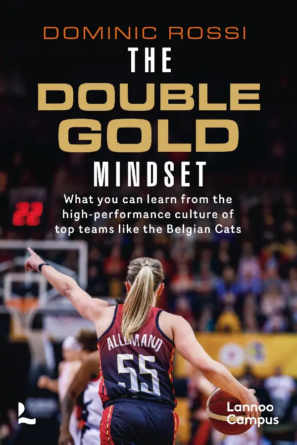 The Double-Gold Mindset