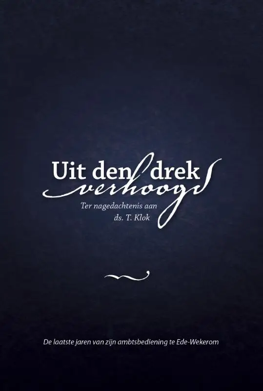 UIT DEN DREK VERHOOGD