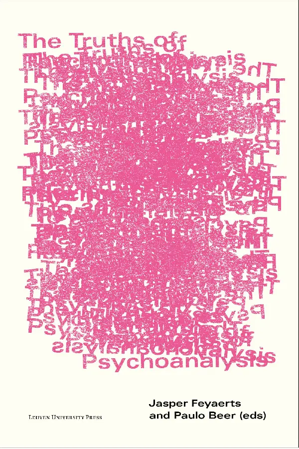 The Truths of Psychoanalysis