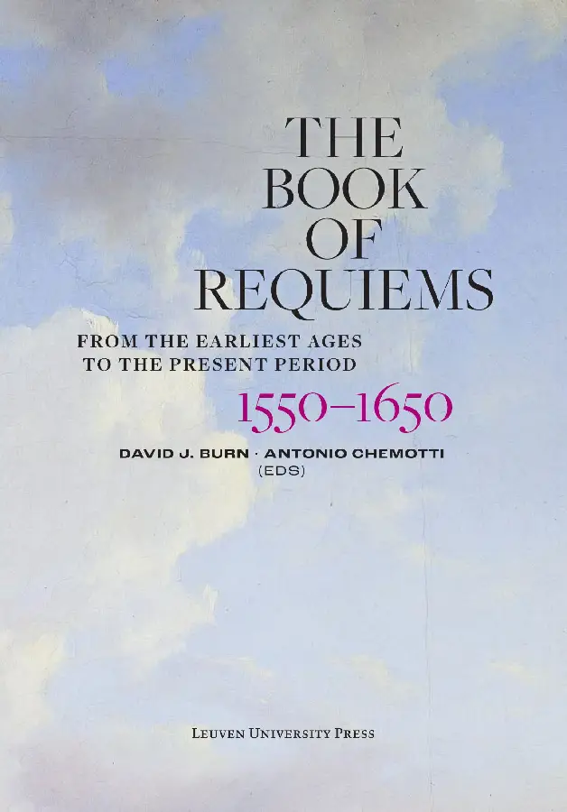 Book of Requiems, 1550-1560