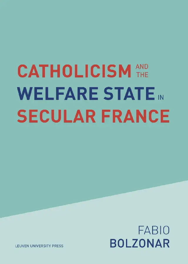 Catholicism and the Welfare State in Secular France