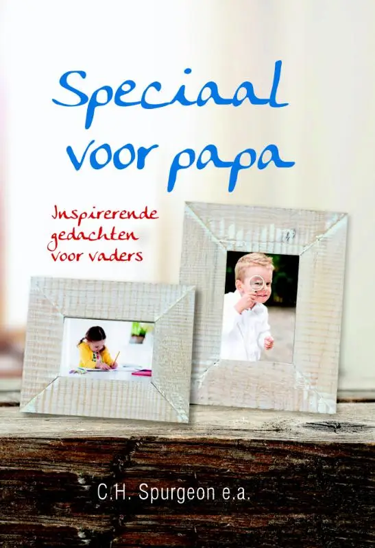 SPECIAAL VOOR PAPA
