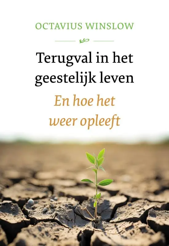 TERUGVAL IN HET GEESTELIJK LEVEN