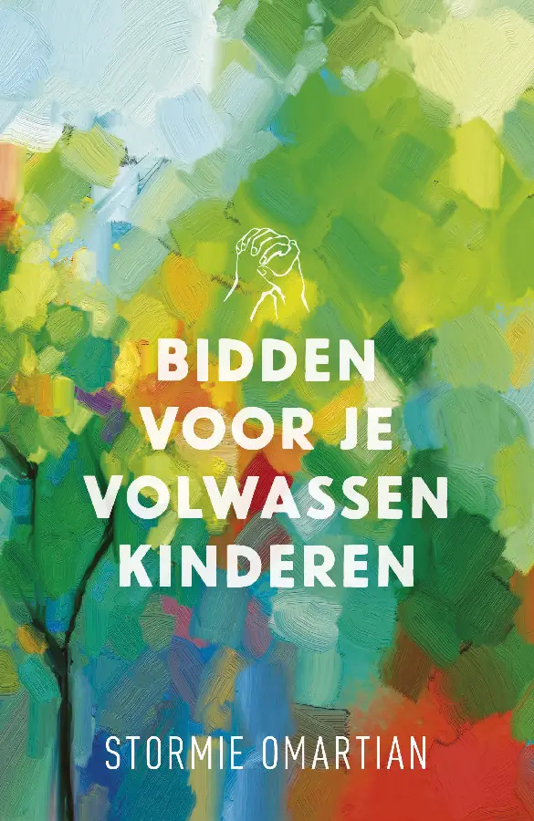 BIDDEN VOOR JE VOLWASSEN KINDEREN