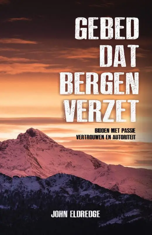 GEBED DAT BERGEN VERZET