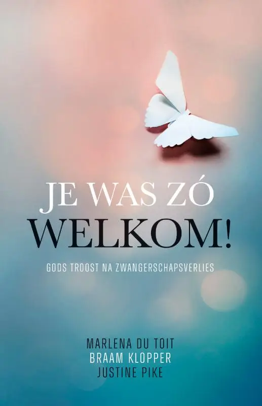 JE WAS ZO WELKOM!