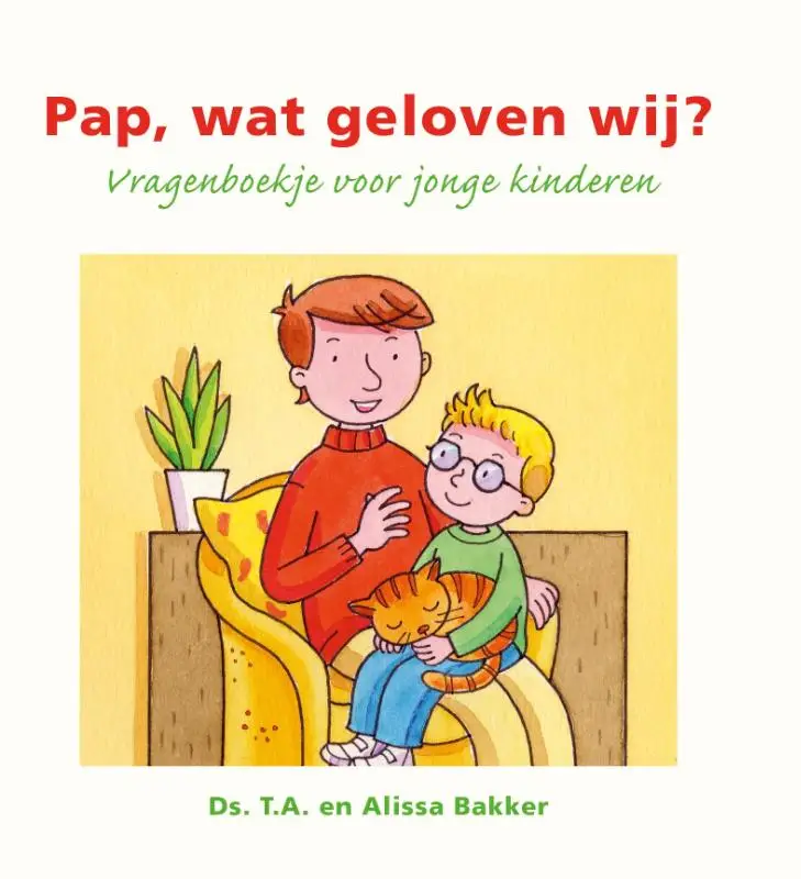 PAP, WAT GELOVEN WIJ?