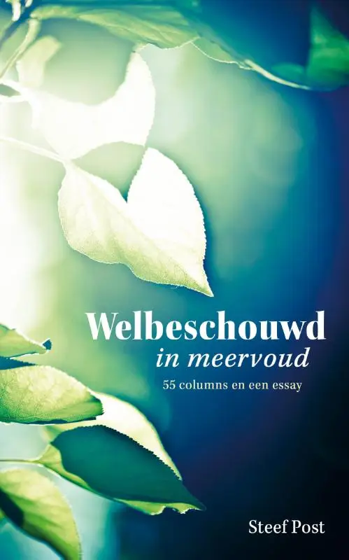 WELBESCHOUWD IN MEERVOUD