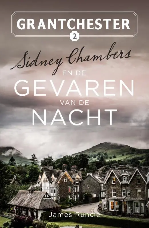 SIDNEY CHAMBERS EN DE GEVAREN VAN DE NAC