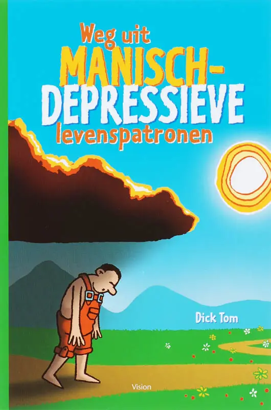 WEG UIT MANISCH-DEPRESSIEVE LEVENSPATRON
