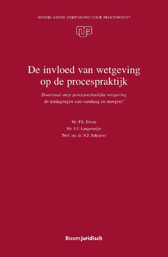 De invloed van wetgeving op de procespraktijk