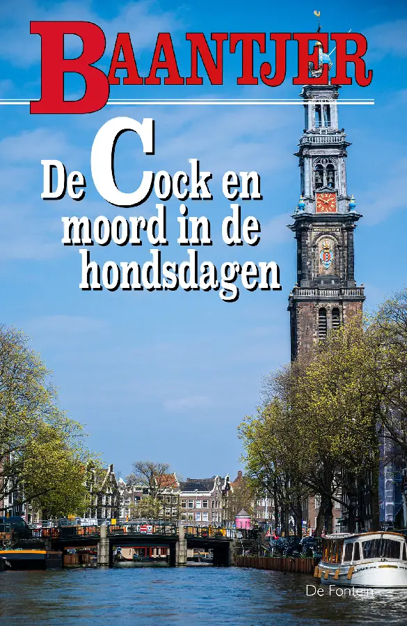 COCK 69  EN MOORD IN DE HONDSDAGEN