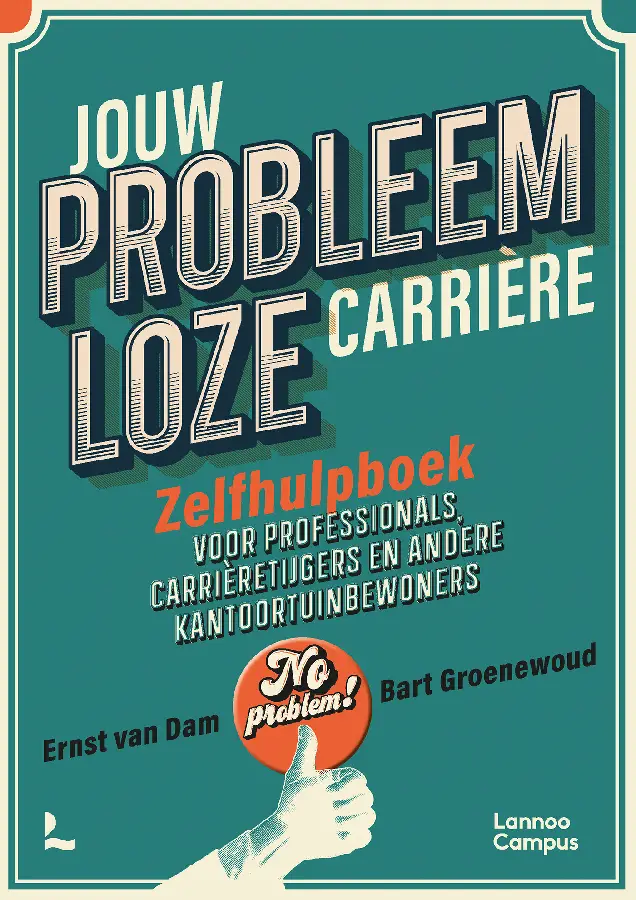 Jouw probleemloze carrière