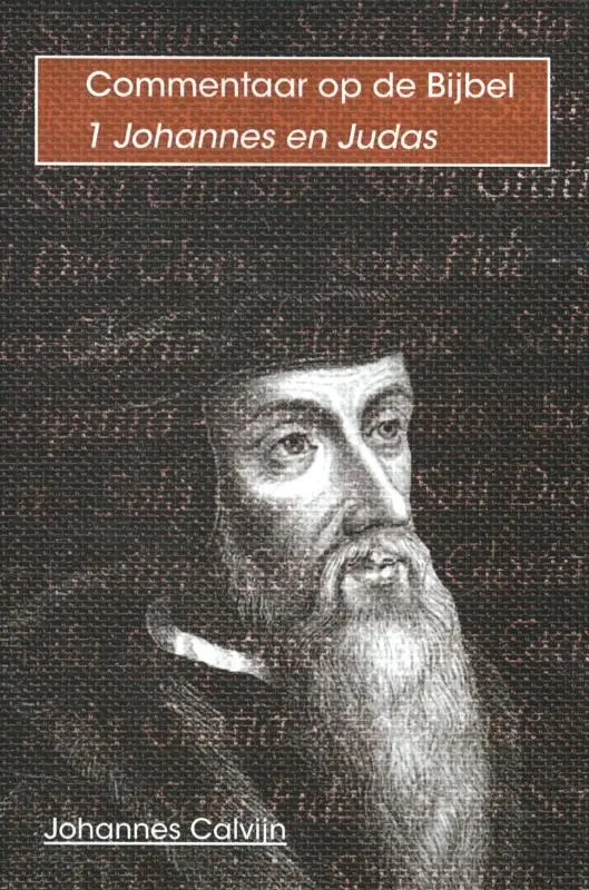 Commentaar op 1 Johannes en Judas