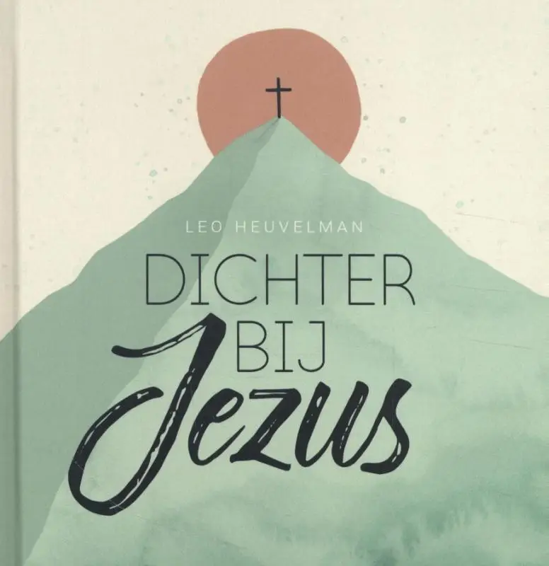 DICHTER BIJ JEZUS