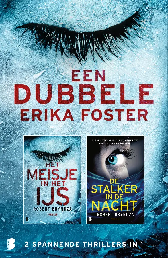 Een dubbele Erika Foster