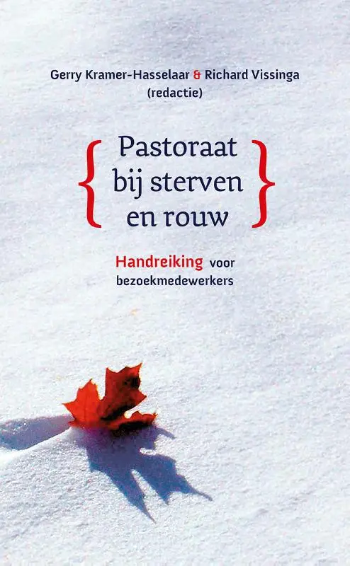 PASTORAAT BIJ STERVEN EN ROUW