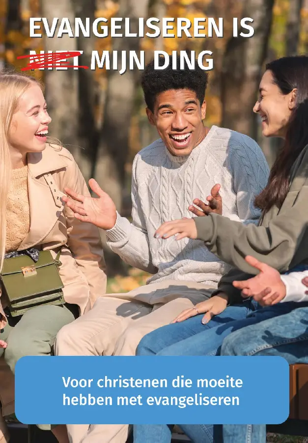 Evangeliseren is niet mijn ding