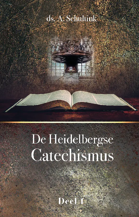 HEIDELBERGSE CATECHISMUS 1