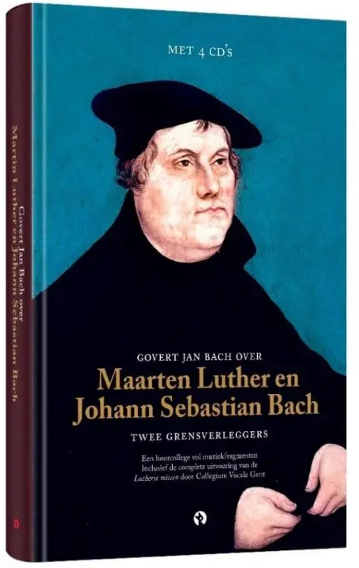 GOVERT JAN BACH OVER MAARTEN LUTHER EN