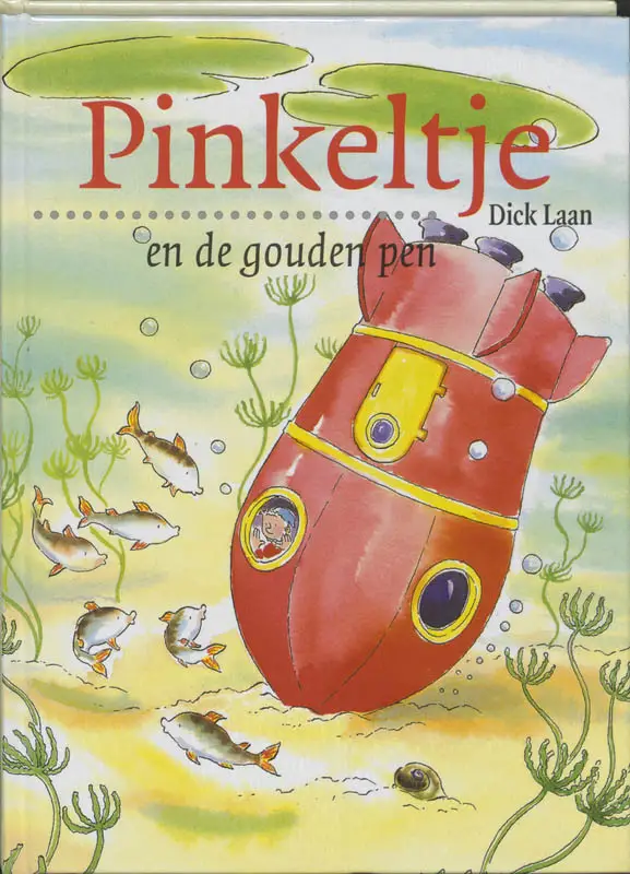PINKELTJE EN DE GOUDEN PEN