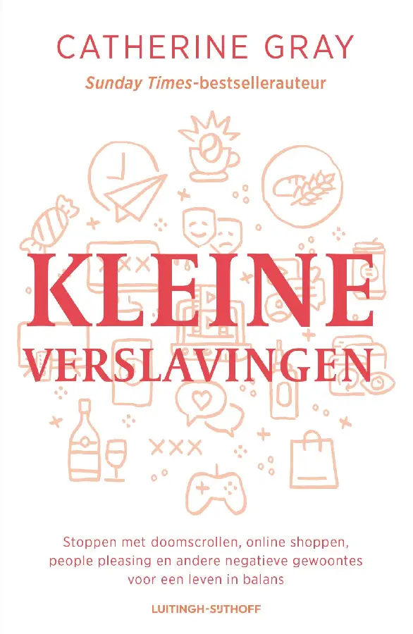 Kleine verslavingen