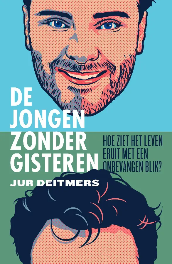 De jongen zonder gisteren