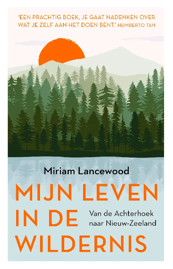 MIJN LEVEN IN DE WILDERNIS