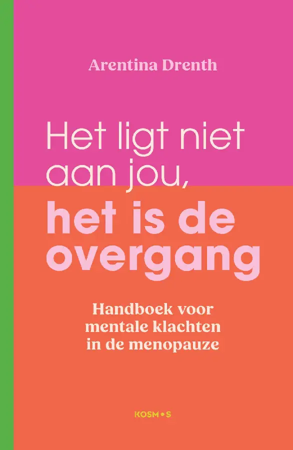 Het ligt niet aan jou, het is de overgang