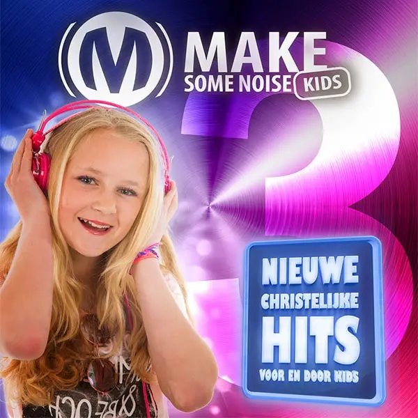 MAKE SOME NOISE KIDS 3
