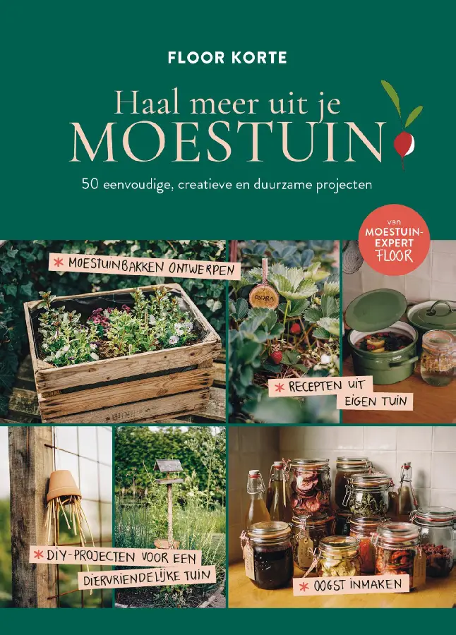 Haal meer uit je moestuin