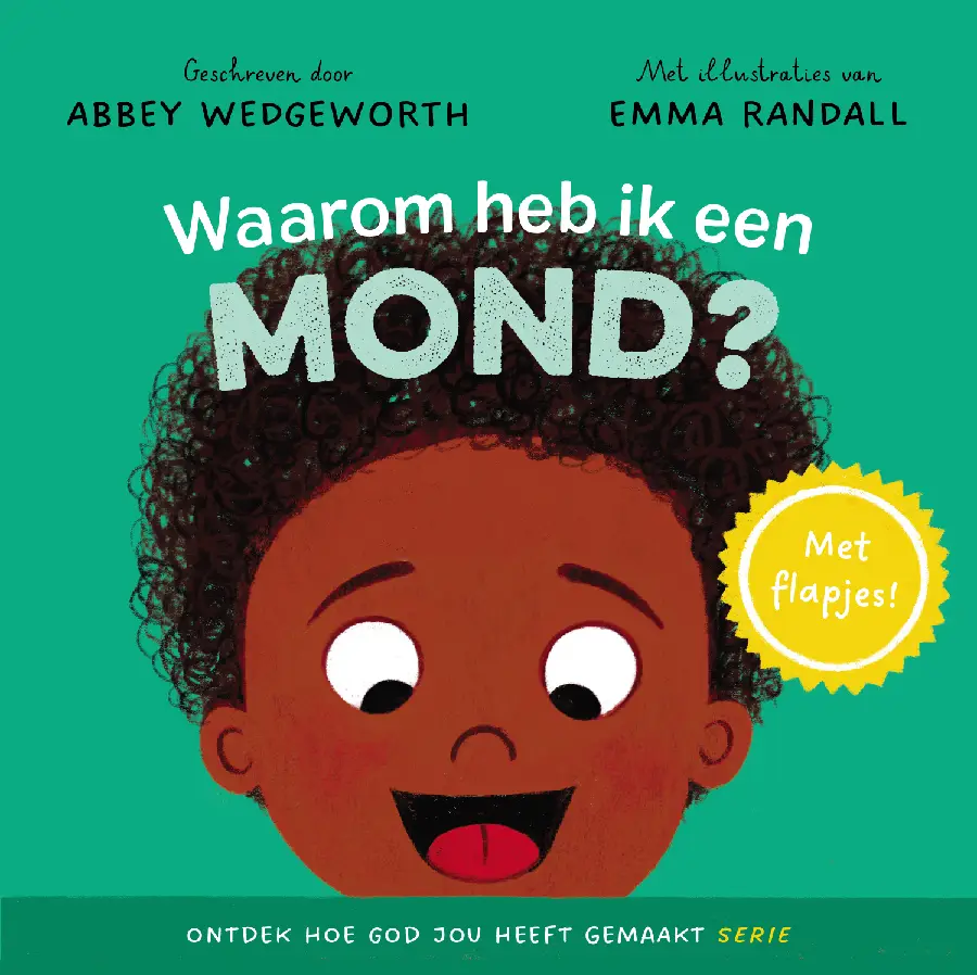 WAAROM HEB IK EEN MOND?