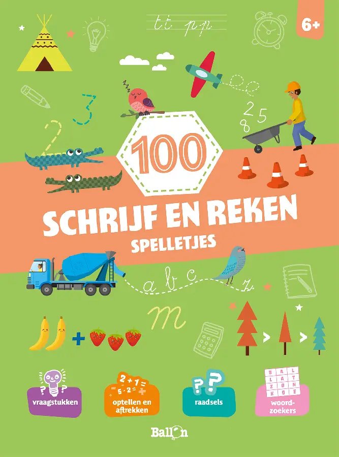 100 schrijf- en rekenspelletjes 6+