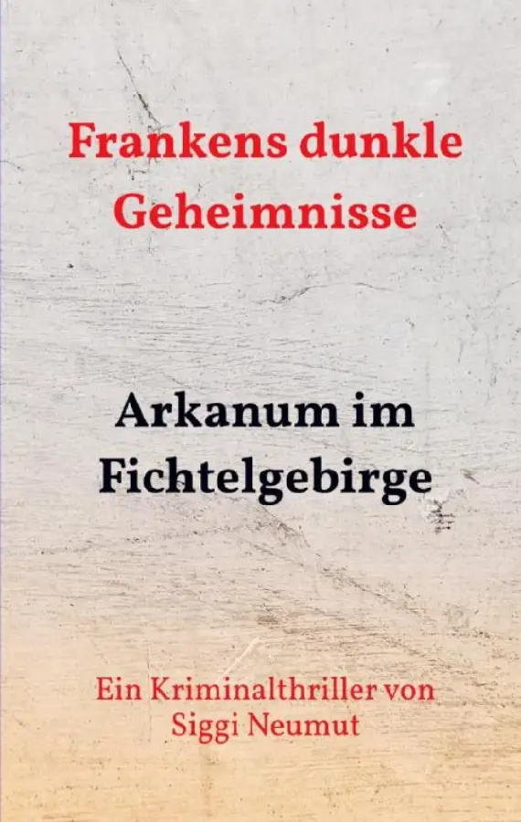 Arkanum im Fichtelgebirge