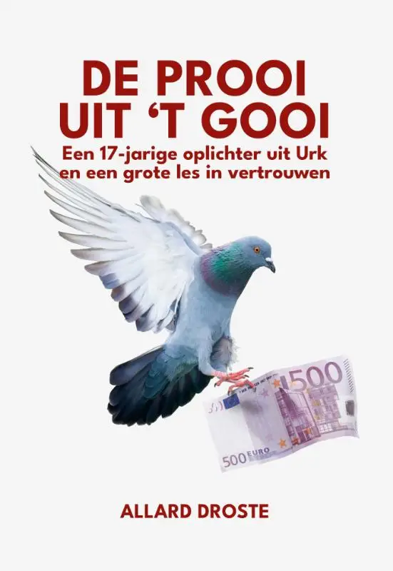 DE PROOI UIT'T GOOI