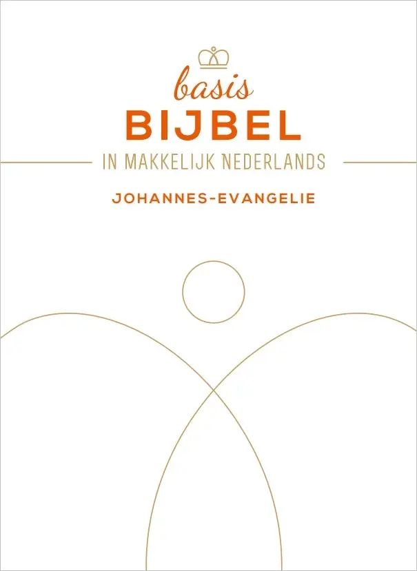 BASISBIJBEL JOHANNES EVANGELIE STANDAARD