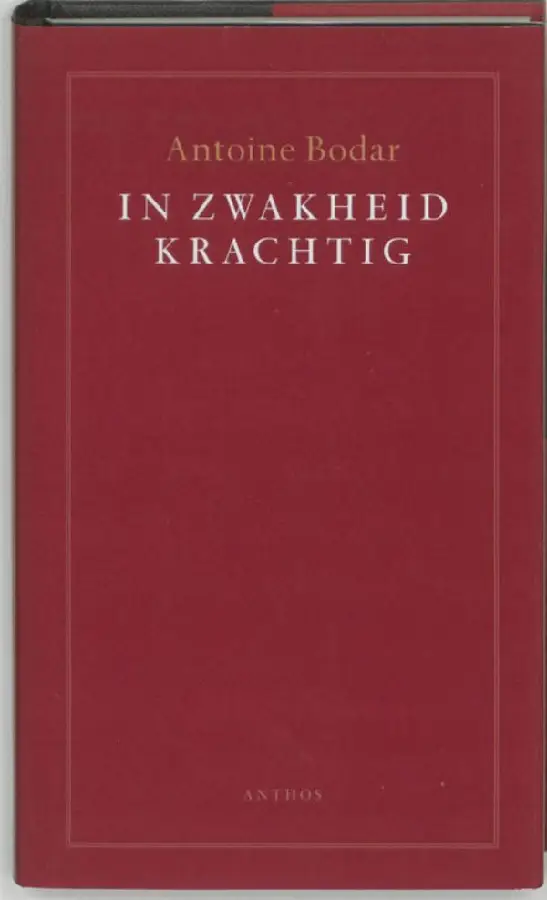 In zwakheid krachtig