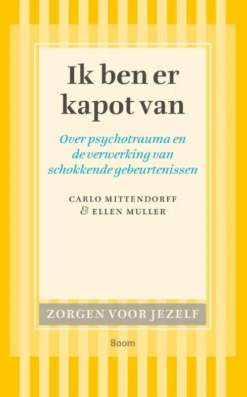 Ik ben er kapot van