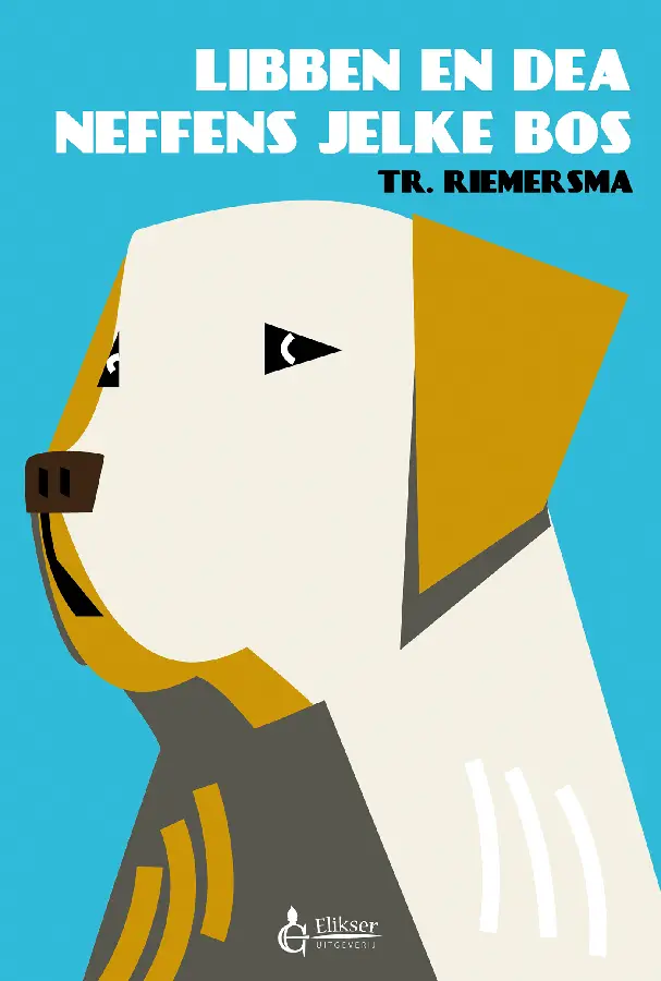 Libben en dea neffens Jelke Bos