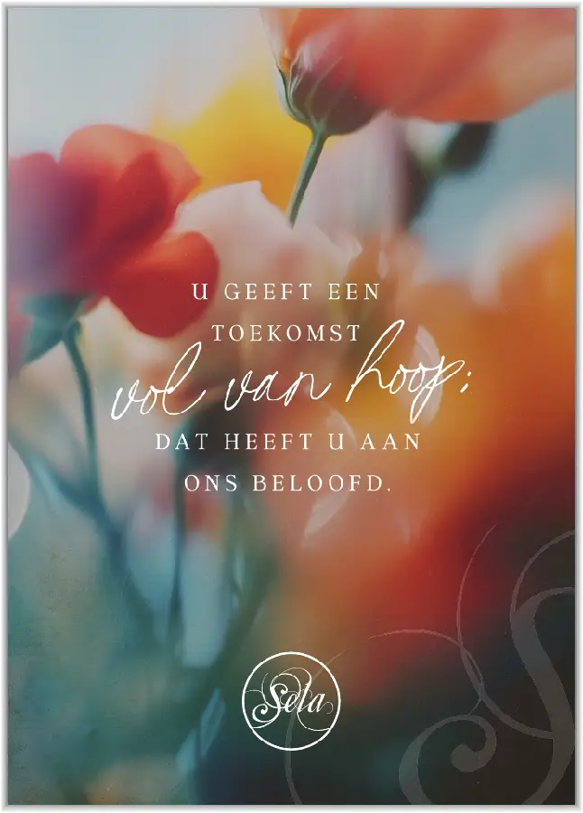 U GEEFT EEN TOEKOMST VOL VAN HOOP