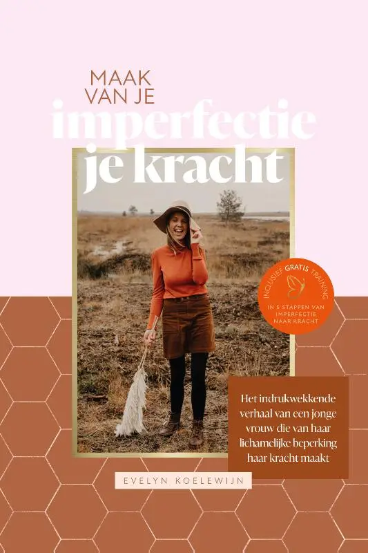 MAAK VAN JE IMPERFECTIE JE KRACHT
