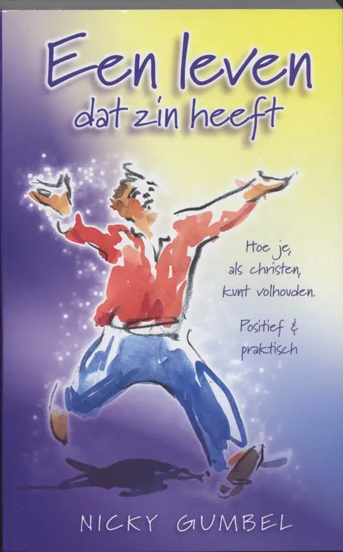 LEVEN DAT ZIN HEEFT